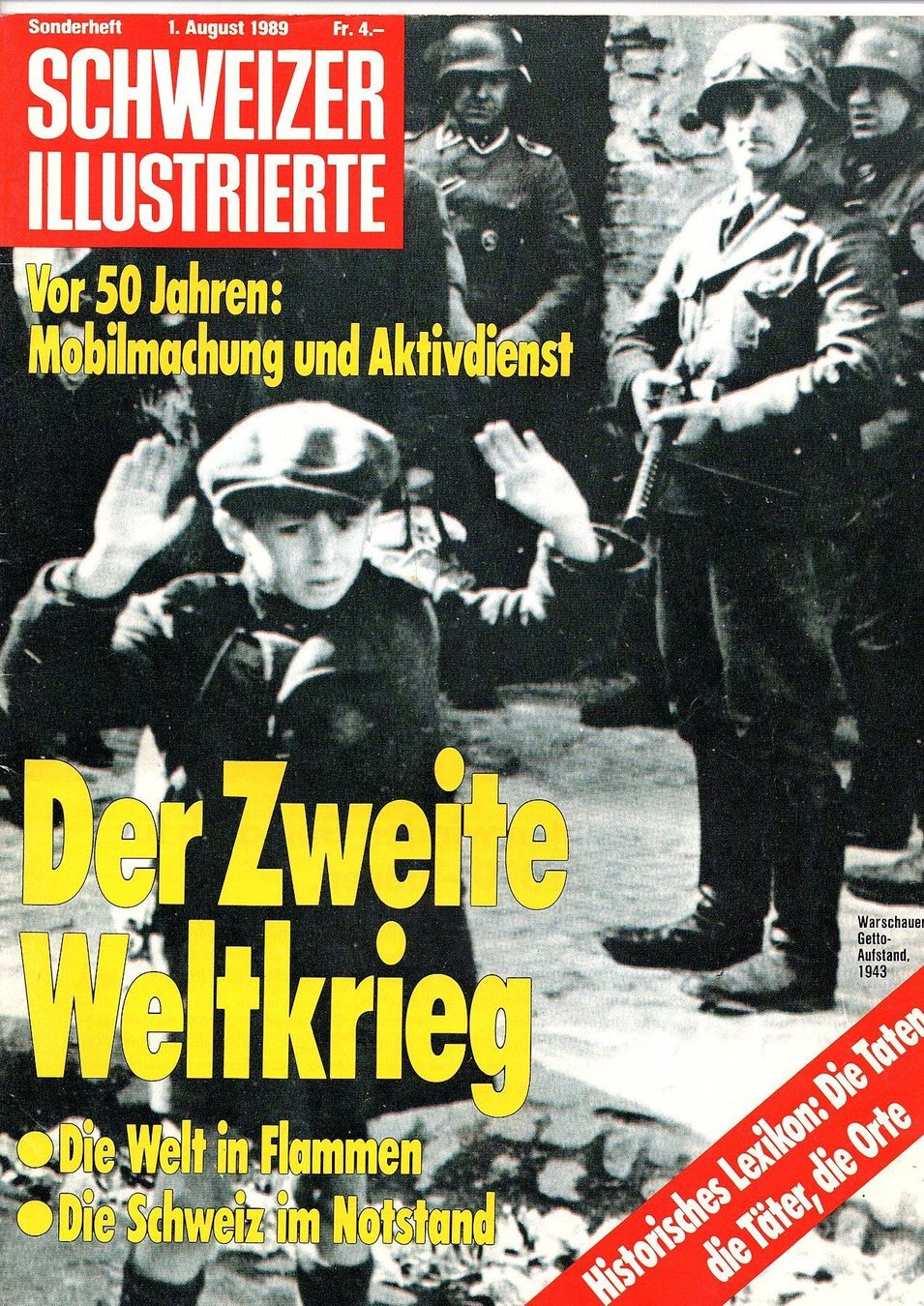 Zeitschriften & Magazine: Sonderheft Schweizer Illustrierte 1989 - Der 2. Weltkrieg – Gebraucht aus Mörschwil von lindaswunderkiste