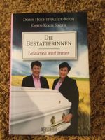 KOCH / KOCH Die Bestatterinnen: Gestorben Wird Immer (2015)