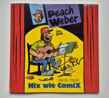 Peach Weber - Das Buch  / Nix wie Comix