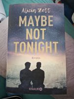 Maybe Not Tonight Alicia Zett