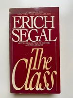 Erich Segal - The Class