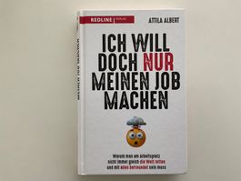 Ich will doch nur meinen Job machen - Top Zustand!