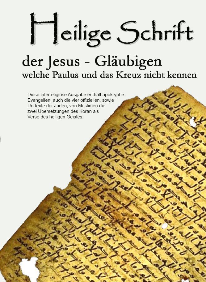 Libri: Buch: Heilige Schrift der Jesusgläubigen – Nuovo e nell'imballaggio originale da Hitzkirch venduto da enya2007