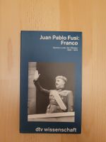 Franco: Spanien unter der Diktatur 1936-1975