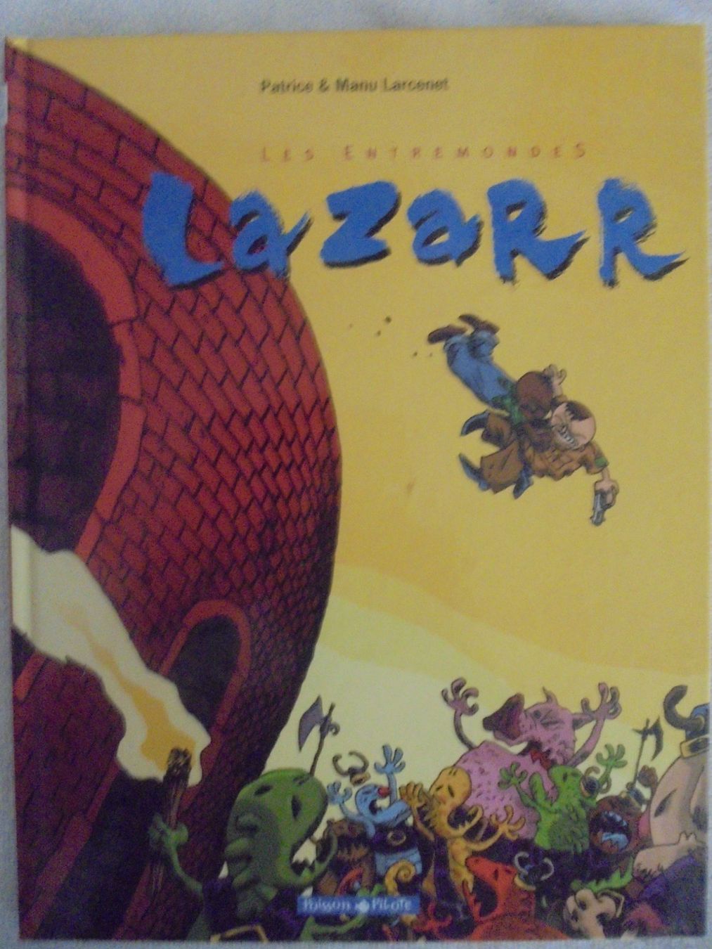 Fumetti: Les Entremondes " 1) Lazarr " E.O 2000 comme neuf – Usato da Eclépens venduto da Consuelo