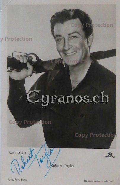 Autogramme: Robert Taylor (1911-1969) Schauspieler  - Autogramm – Gebraucht aus Dietikon von immortal-stars