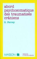 Abord psychosomatique des traumatisés crâniens