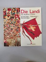 Die Landi - Vor 50 Jahren in Zürich - Buch 1989