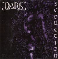 DARK – Seduction - Vergriffen!