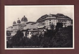 BERN - Bundespalast - Hotel Bellevue