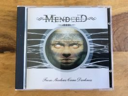 CD Mendeed – From Shadows Came Darkness