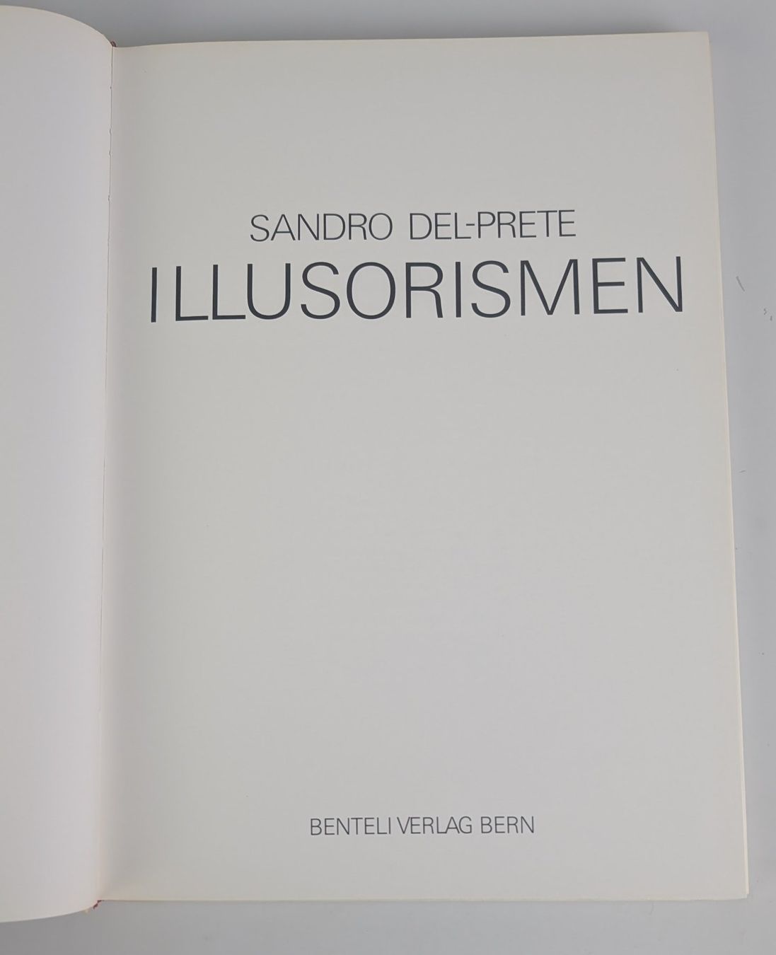 Bücher: Sandro Del-Prete: ILLUSORISMEN, Buch, 1981 – Gebraucht aus Zürich von axolottchen 3