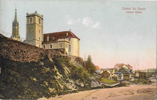 Ansichtskarten: Châtel St. Denis Institut Villard – Gebraucht aus Olten von clotaldi