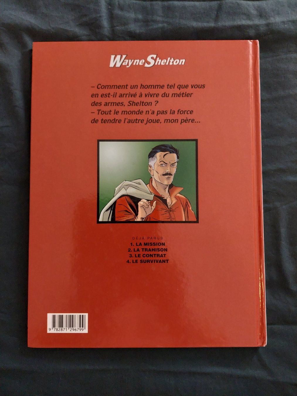 Fumetti: Wayne Shelton T.4 Le Survivant EO 2004 BE+ – Usato da Genève venduto da Blu_BD 1