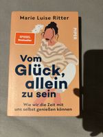 Marie Luise Ritter - Vom Glueck, allein zu sein