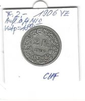 1906 u.E. in Qualität  vz Fr. 2.- steh. Helvetia/topPatina