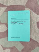 Règlement 53.111 f, Le tube roquette 8,3 cm 1958/80 (troq 8,