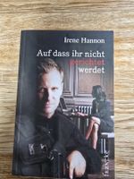 Buch Irene Hannon , Auf dass ihr nicht gerichtet werdet