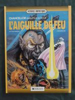 Duchâteau / 1/2 / Chancellor / L'Aiguille de Feu EO 1986 TBE
