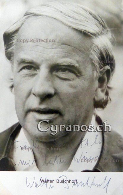 Autogramme: Walter Buschhoff (1923-2010) Schauspieler - Autogramm – Gebraucht aus Dietikon von cyranos.ch