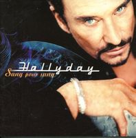 CD Johnny Hallyday - Sang pour sang (1999)