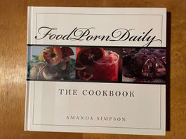 Food Porn Daily - The Cookbook