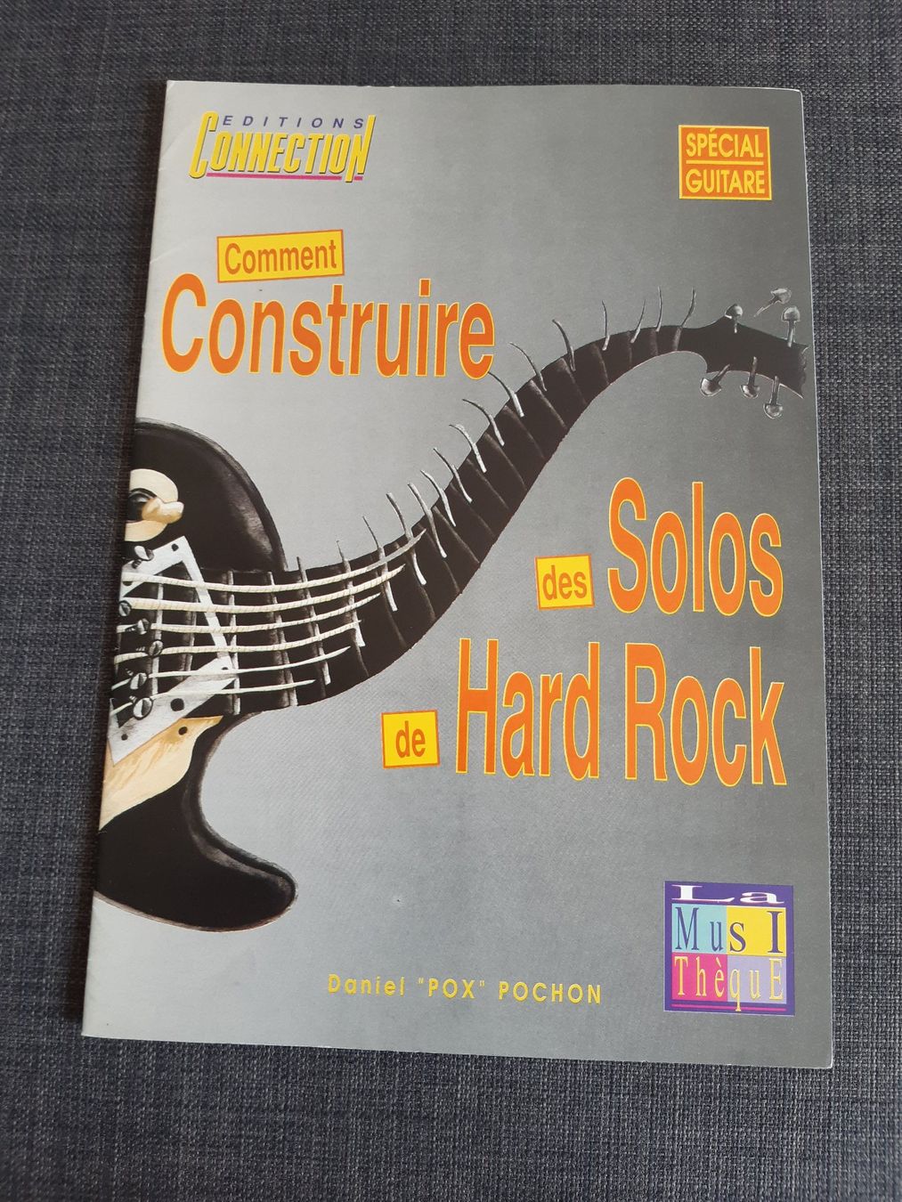 Libri: Spécial Guitare: Comment Construire des Solos de Hard Rock – Usato da Basel venduto da odradek