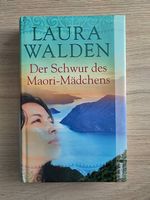 Laura Walden - Der Schwur des Maori Mädchens