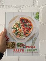 Pizza, Pasta, Salat Rezeptbuch