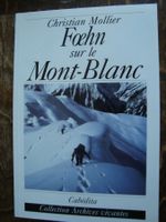 Foehn sur le Mont-Blanc