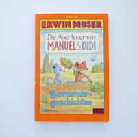 Die Abenteuer von Manuel & Didi - Erwin Moser