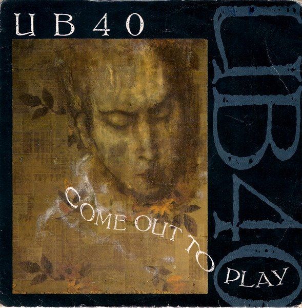 Schallplatten: UB40: Come Out To Play 7" – Gebraucht aus Steinhausen von Vilivinili