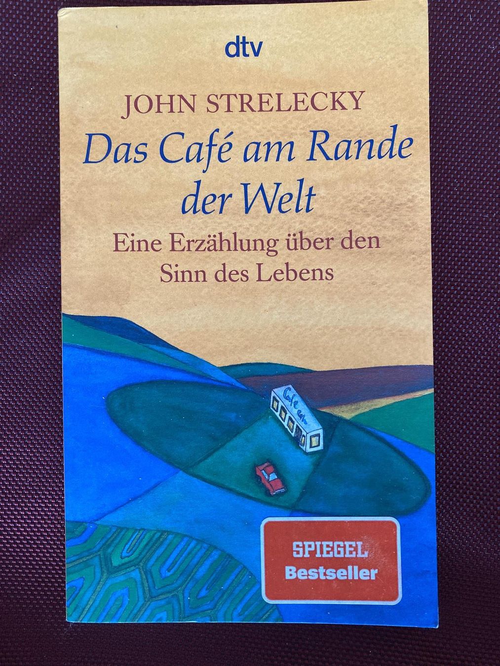 Libri: Das Café am Rande der Welt, John Strelecky – Usato da Baden venduto da Yoyo1