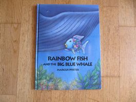 Rainbow Fish and the big blue whale / Marcus Pfister