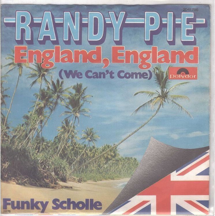 Schallplatten: Randy Pie  --  England England  Single7 – Gebraucht aus Rheinau von asteng