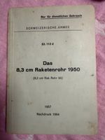 Das 8,3 cm Rakentenrohr 1950