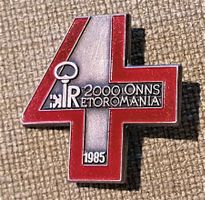 L568 - Brosche 2000 Onns Retoromania 1985 Festabzeichen