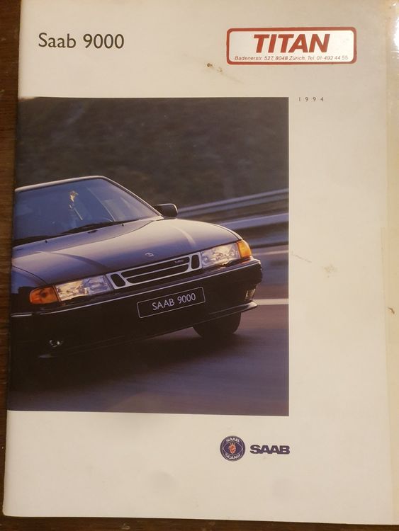 Saab 9000 Prospekt 1994 ZZ (Gebraucht) in Flawil für CHF 17 – mit ...