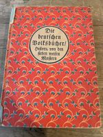 Die deutschen Volksbücher - Richard Benz 1924