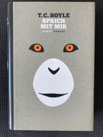 T.C.Boyle, Sprich mit mir