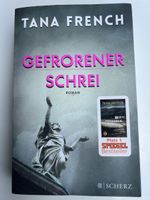 Tana French - Gefrorener Schrei - Thriller