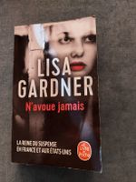 Lisa Gardner - N'avoue jamais - Roman Suspense