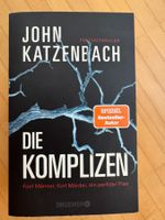 Die Komplizen - John Katzenbach