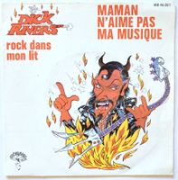 DICK RIVERS - MAMAN N'AIME PAS MA MUSIQUE