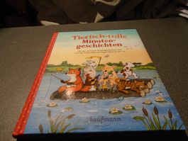 Tierisch - tolle Minutengeschichten