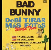 1x 18 luglio Bad Bunny Milano
