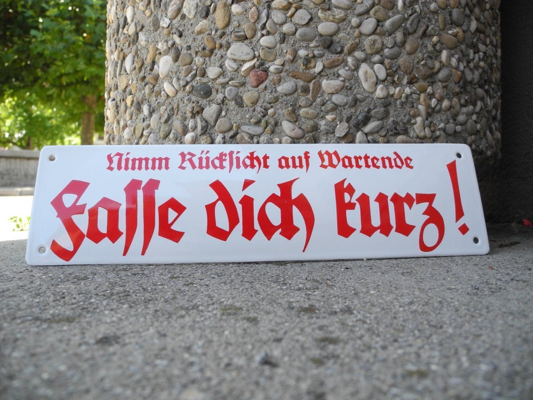 Schilder: FASSE DICH KURZ...EMAILSCHILD – Neu (gemäss Beschreibung) aus Reinach AG von Huckleberrysix 2