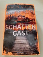 Kriminalroman Schatten Gast Malin Stehn