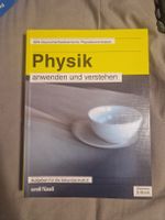 Physik anwenden und verstehen Aufgaben Sekundarstufe II
