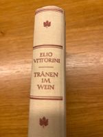 Elio Vittorini - Tränen im Wein - Klassiker Roman Herbst 🍂